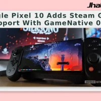 Google Pixel 10 Adds Steam Game Support With GameNative 0.9.0